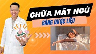 Cách Chữa Mất Ngủ Bằng Dược Liệu Thiên Nhiên An Toàn, Hiệu Quả | Ds Tùng