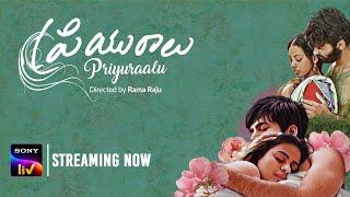 Priyuraalu | Official Trailer – Telugu Movie | SonyLIV  | Streaming now