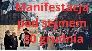 Manifestacja przeciwko Chanuce pod sejmem w dniu 30 grudnia