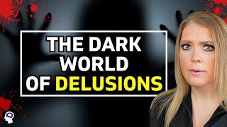 7 SHOCKING Delusions That Will Leave You Speechless!