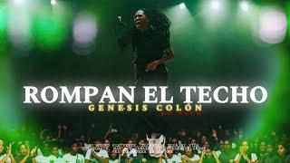 Rompan el Techo – Genesis Colon (En Vivo)