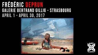 Frédéric Deprun Galerie Bertrand Gillig - Strasbourg April 1 - April 30, 2017