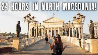 24 HOURS in Macedonia! | What can you do?