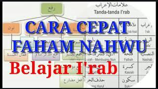 Cara mudah belajar i'rab (ilmu nahwu sharaf)