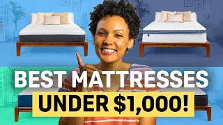 The Best Mattresses Under $1,000 — Our Top Picks!