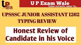 JUNIOR ASSISTANT TYPING REVIEW BY CANDIDATE | REAL REVIEW OF TYPING CENTER | UPSSSC NEW TYPING RULE