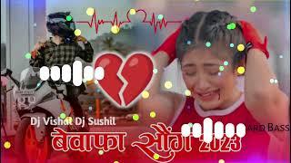 Tor Bewafa #Nagpuri Tapa Tap New #Nagpuri Dj #Song 2023// Dj S 2023 // Nonstop #viral / Bediya