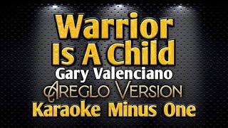 Warrior Is A Child | Gary Valenciano | Karaoke Minus One | Areglo Version | Contest Piece