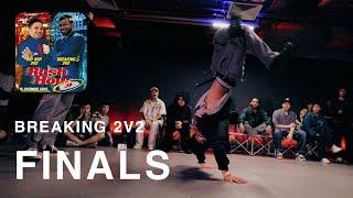 We Ain't No Punk Ass B*tch VS Illstack | FINALS | Breaking 2V2 | Rush Hour Jam 2023