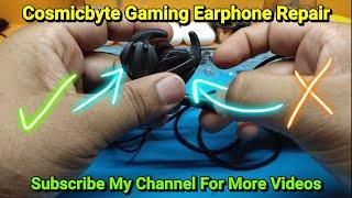 Cosmic Byte Gaming Earphone One Side Not Working Repair in hindi