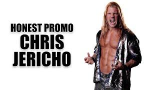 Honest Promo | Chris Jericho