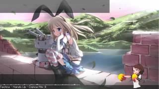 Nightcore Techno - Hands Up - Dance Mix 2015 part 3 Final :3