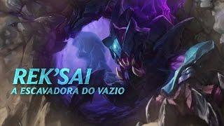 Campeão em Destaque: Rek’Sai, a Escavadora do Vazio | Mecânica de jogo - League of Legends