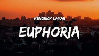 Kendrick Lamar - Euphoria (Lyrics) (Drake Diss)