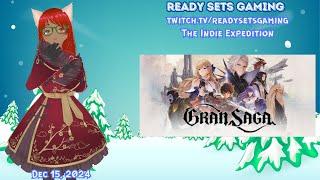 Ready Sets Gaming: Chill Gran Saga Adventures Part 61 -  [Flashing Lights - PC]