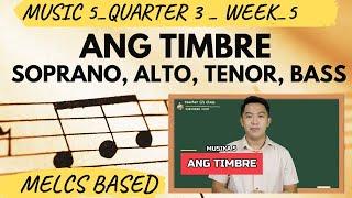 MUSIKA 5 - QUARTER 3 - WEEK 5 | ANG TIMBRE | Teacher G | Gerald Ramos