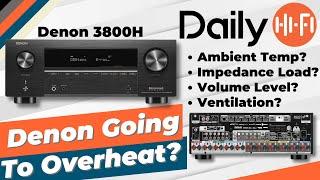 Will Denon 3800H Overheat?