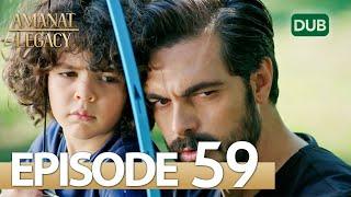 Amanat (Legacy) - Episode 59 | Urdu Dubbed | Season 1 [ترک ٹی وی سیریز اردو میں ڈب]