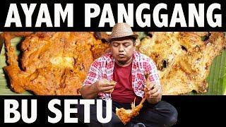 Ayam Panggang Legend di Magetan | Ayam Panggang Bu Setu