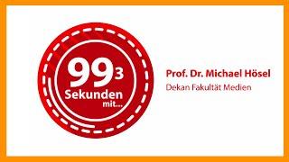 99drei Sekunden mit Prof. Dr. Michael Hösel | Dekan