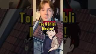 Top 5 Ghibli Movies Of ALL TIME!