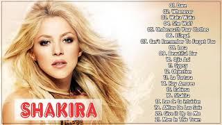 Shakira All Songs 2020 || Shakira Greatest Hits Playlist