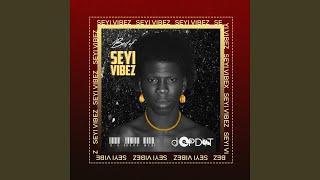 Best Of Seyi Vibez 2.0 (Mixtape)