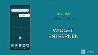 Widget entfernen - Xiaomi [Android 10 - MIUI 12]