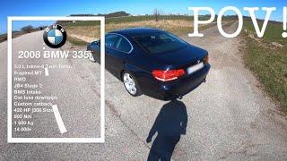 420HP BMW 335i N54 | POV TESTDRIVE | FLYBYS & SOUNDS!