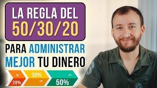 La REGLA Del 50/30/20 Para Administrar MEJOR Tu Dinero