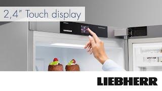 Liebherr features: 2,4" Touch display