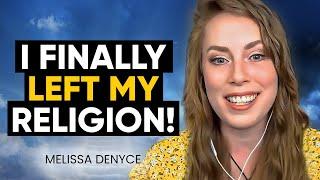 REVEALED: Why I STOPPED Following & ABANDONED Christianity After Years! | Melissa Denyce