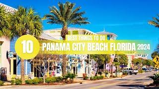 Top 10 Things to do in Panama City Beach Florida 2024!