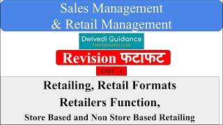 Retailing | Type of Retail Store |  Retailers Function | Sales and Retail Management,