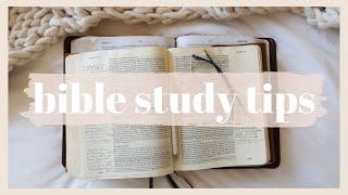 BIBLE STUDY TIPS | 6 Super Practical Tips To Make Your Bible Study Better