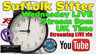 Wednesday LIVE Stream, Metal Detecting Q&A's, Show Your Finds, GAWs @Suffolk Sifter - Detectorist