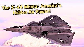The X-44 Manta: The Secret Weapon That’s Redefining American Air Power!