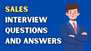 Sales Interview Questions And Answers