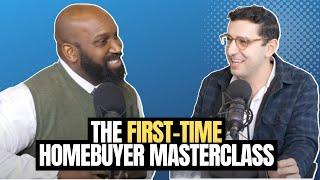 The First-Time Homebuyer MASTERCLASS | The Lalez Report