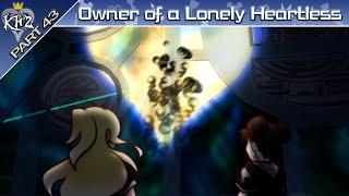 Owner of a Lonely Heartless || Kingdom Hearts II Final Mix Part 43