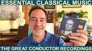 The Great Conductors and Their Best Recordings