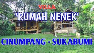 PENGINAPAN NYAMAN VILLA 'RUMAH NENEK' | LERENG GUNUNG GEDE PANGRANGO