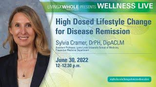 High Dosed Lifestyle Change for Disease Remission