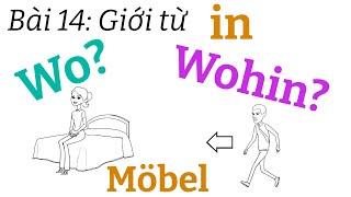 Ngữ pháp tiếng đức A1.1| Bài 14|Giới từ vị trí phần 1|Vị trí hay hướng di chuyển | Mít học tiếng đức