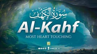 Heart Touching Recitation of Surah AL KAHF سورة الكهف | CALMING VOICE | Zikrullah TV