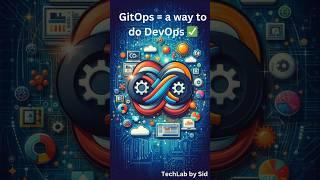 GitOps vs DevOps | What’s the Real Difference?