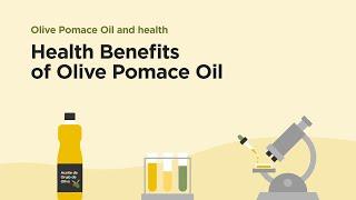 Health Benefits of Olive Pomace Oil