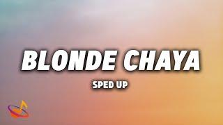 Amaru x Gringo Bamba - BLONDE CHAYA (Sped Up) [Lyrics]