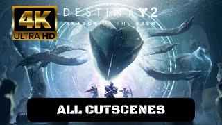 Destiny 2 Season of The Wish All Cutscenes Cinematic 4K (Game Movie, Subtitles) (Season 23)