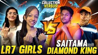 Diamond King & Saitama VS LR7 GIRLS Collection Battle Who Will Win  Garena Free Fire